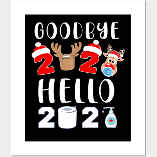 goodbye 2020 hello 2021 Reindeer Posters and Art